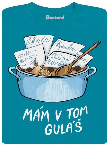 Mám v tom guláš