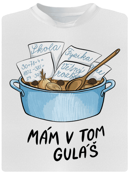 Mám v tom guláš