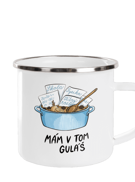 Mám v tom guláš