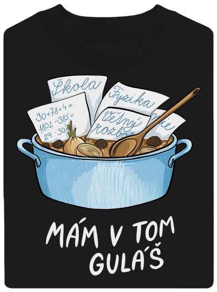 Mám v tom guláš