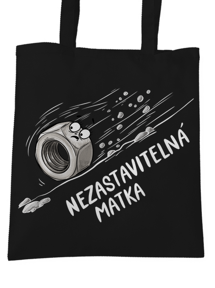 Nezastavitelná matka