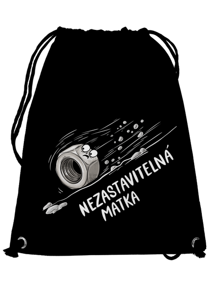 Nezastavitelná matka