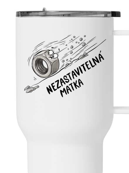 Nezastavitelná matka