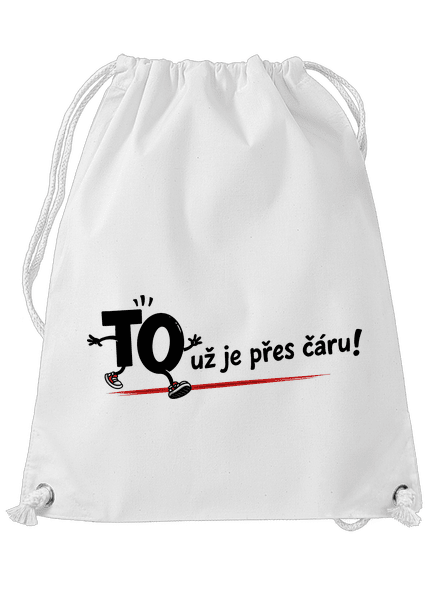 To už je přes čáru
