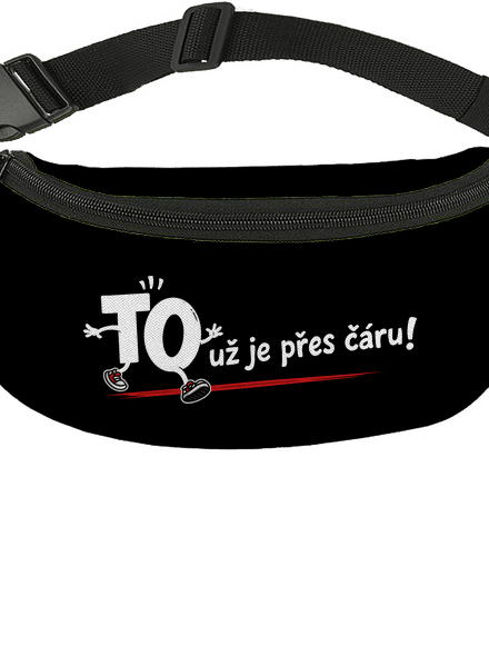 To už je přes čáru