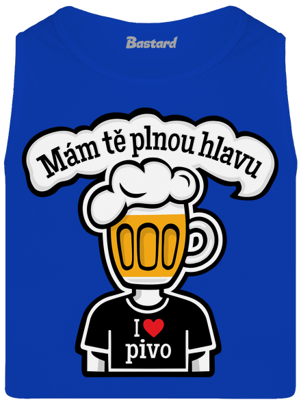Mám tě plnou hlavu