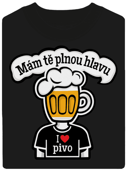 Mám tě plnou hlavu