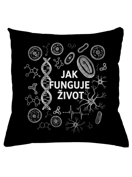 Jak funguje život
