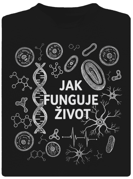Jak funguje život