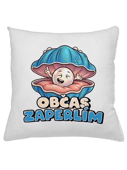 Občas zaperlím