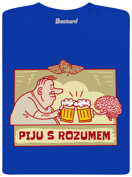 Piju s rozumem
