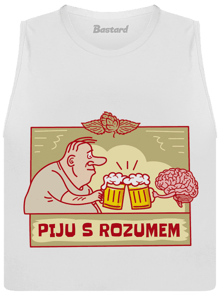 Piju s rozumem