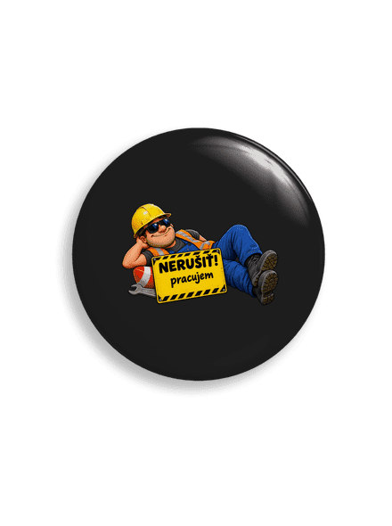Nerušiť: Pracujem