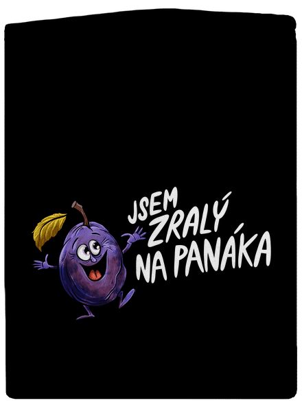 Zralý na pánáka