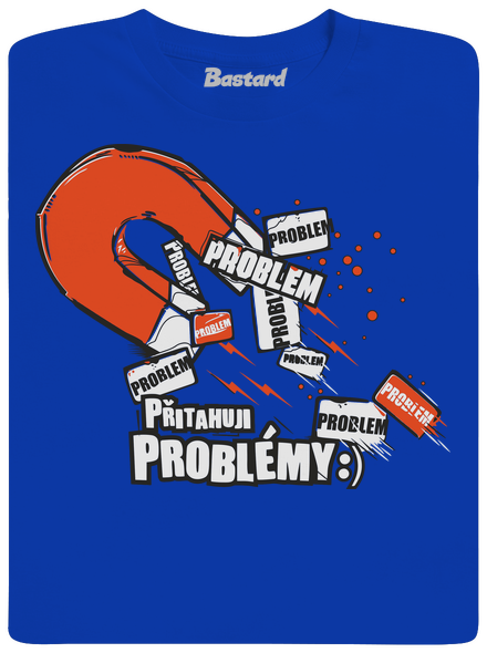 Magnet na problémy