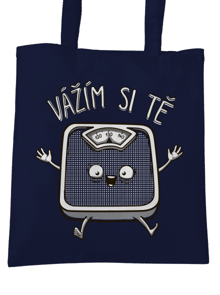 Vážím si tě