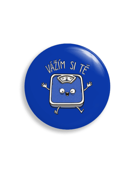 Vážím si tě