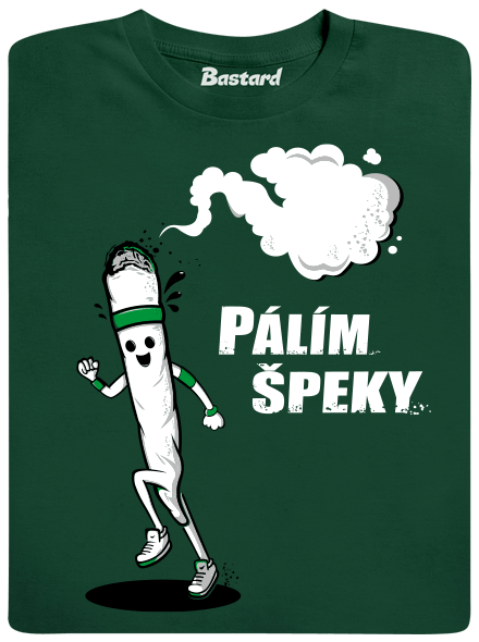 Pálím špeky zelené pánské tričko
